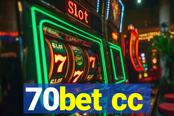 70bet cc